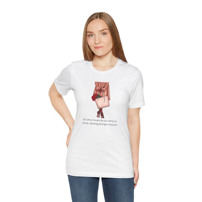 Women's inspirational quote T-shirt with cute design, casual unisex jersey short sleeve, ideal gift for her.